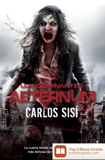 Descargar Los Caminantes: Aeternum