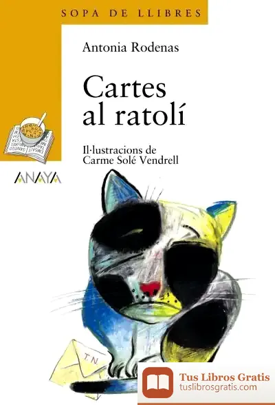 Descargar Cartes Al Ratolí de Carme Solé Vendrell