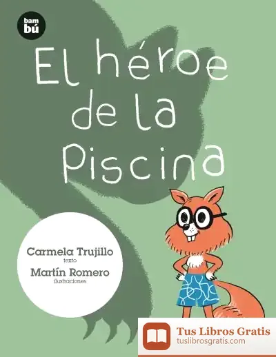 Descargar El Héroe De La Piscina