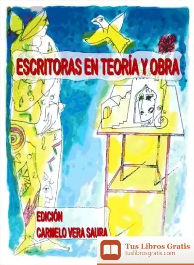 Descargar Escritoras En Teoria Y Obra