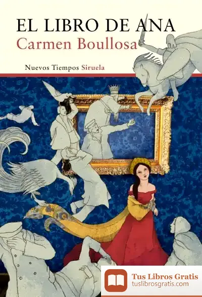 Descargar El Libro De Ana de Carmen Boullosa