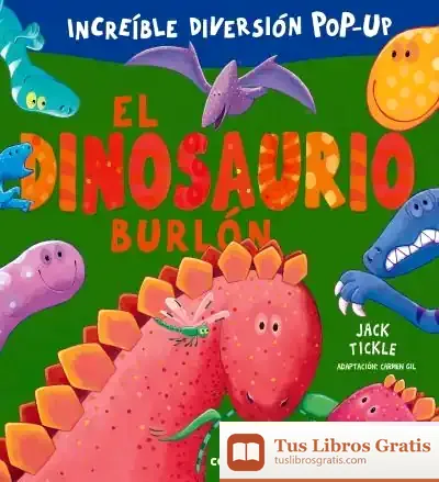 Descargar El Dinosaurio Burlón de Carmen Gil