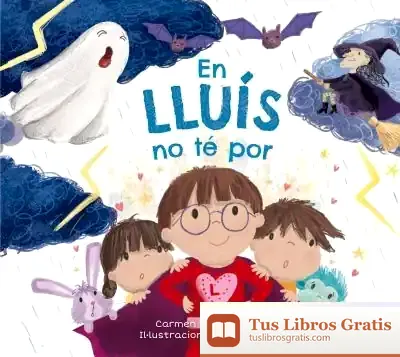 Descargar En Lluís No Té Por de Carmen Gil