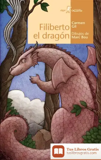 Descargar Filiberto El Dragón de Carmen Gil