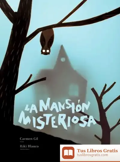 Descargar La Mansión Misteriosa de Carmen Gil