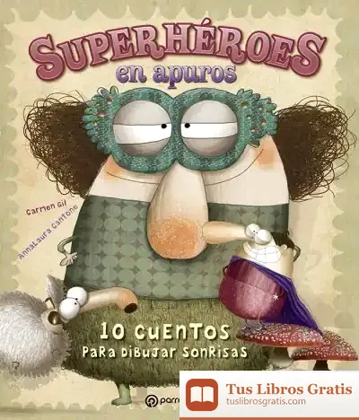 Descargar Superheroes En Apuros de Carmen Gil