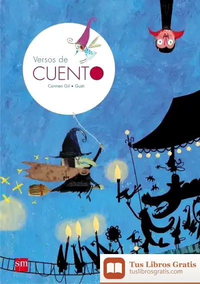 Descargar Versos De Cuento de Carmen Gil