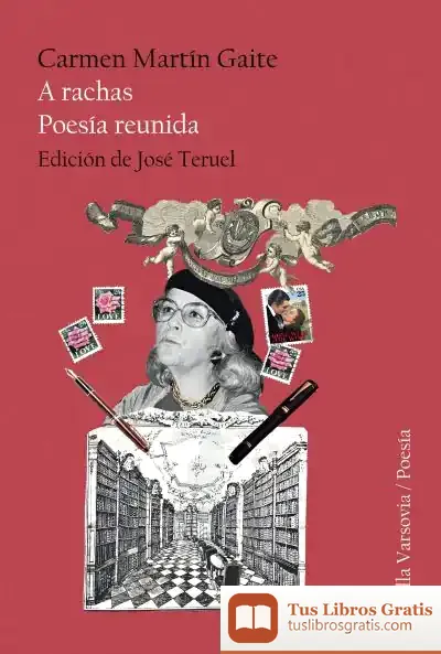 Descargar A Rachas de Carmen Martín Gaite