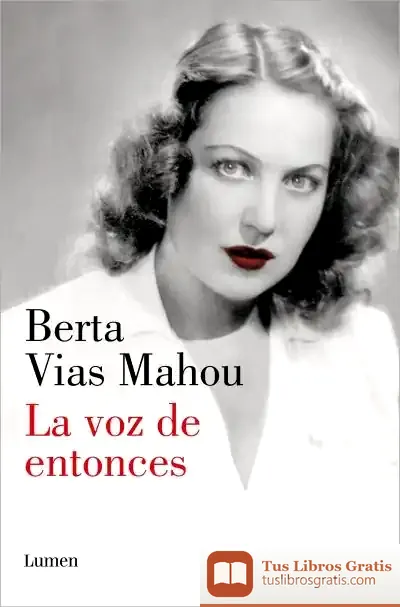 Descargar La Voz De Entonces de Carmen Martín Gaite