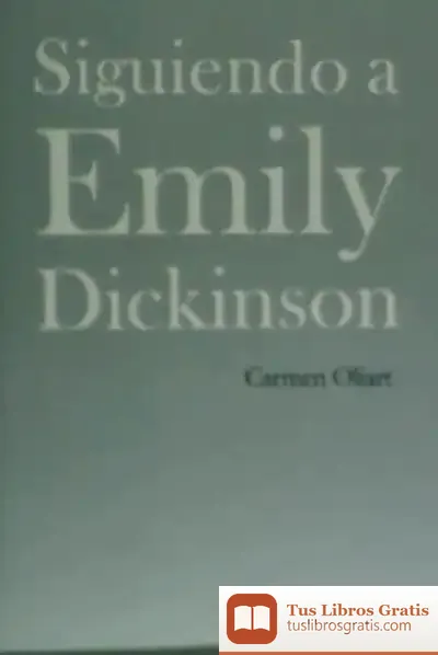 Descargar Siguiendo A Emily Dickinson