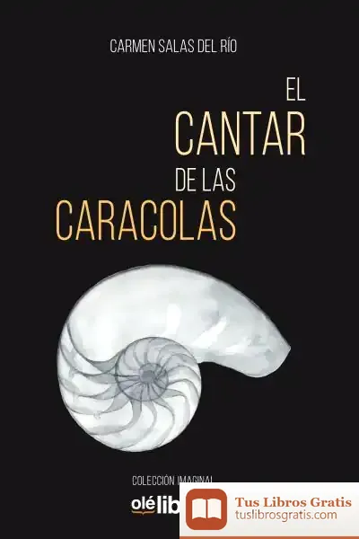 Descargar El Cantar De Las Caracolas