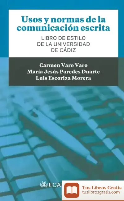 Descargar Usos Y Normas De La Comunicación Escrita