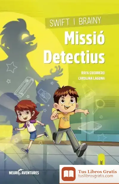 Descargar Swift I Brainy. Missió Detectius