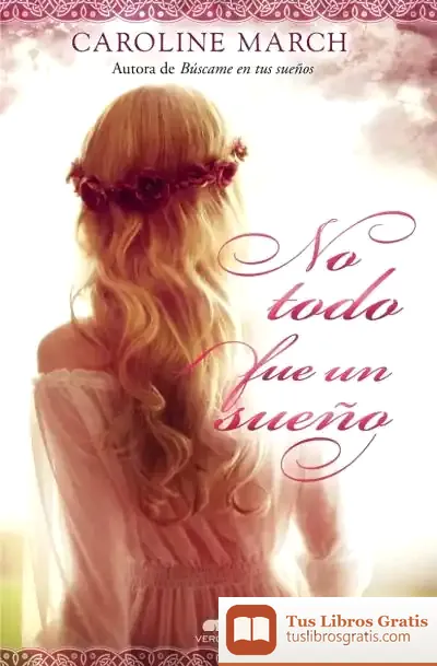 Descargar No Todo Fue Un Sueño