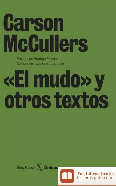 Descargar «El Mudo» Y Otros Textos