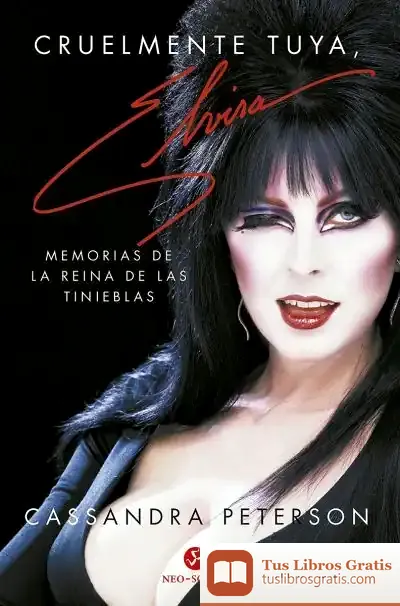 Descargar Cruelmente Tuya, Elvira de Cassandra Peterson