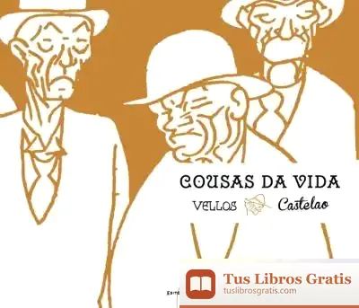 Descargar Cousas Da Vida Vellos