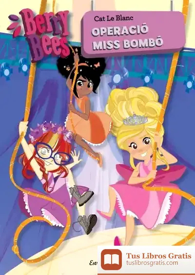 Descargar Operació Miss Bombó de Cat Le Blanc