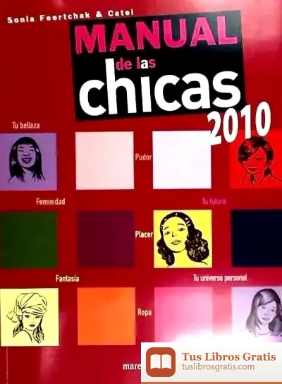 Descargar Manual De Las Chicas 2010 de José Alfonso Aranda Usón