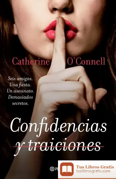 Descargar Confidencias Y Traiciones