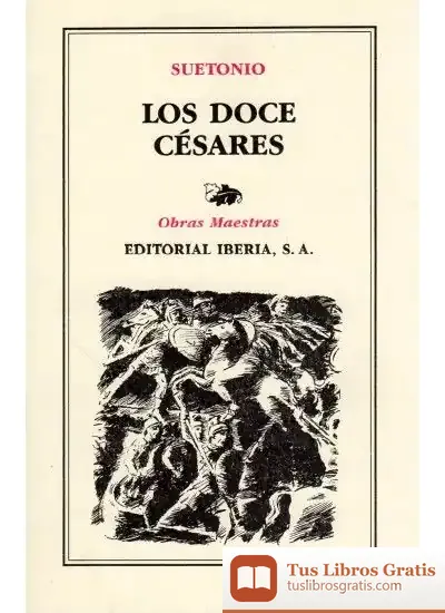 Descargar 159. Los Doce Cesares de Cayo Suetonio Tranquilo