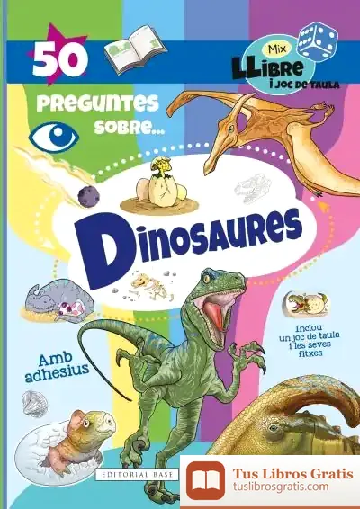 Descargar 50 Preguntes Sobre... Dinosaures de Cécile Marbehant