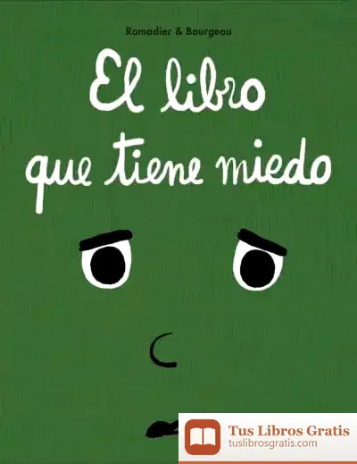 Descargar El Libro Que Tiene Miedo