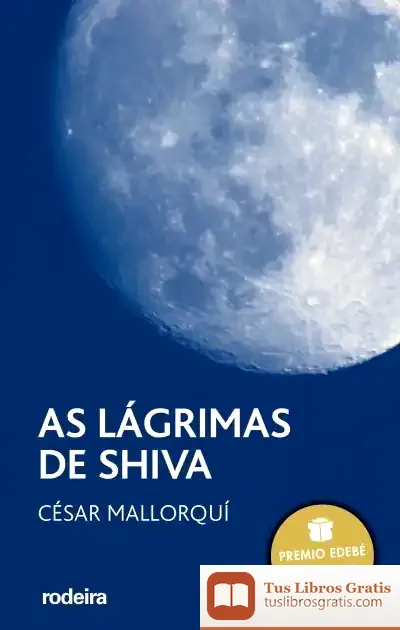 Descargar As Lágrimas De Shiva de César Mallorquí