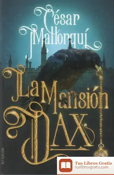 Descargar La Mansión Dax de César Mallorquí