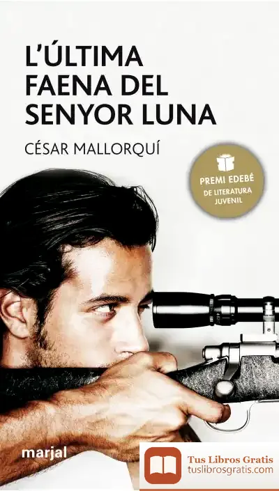 Descargar L?Última Faena Del Senyor Luna de César Mallorquí