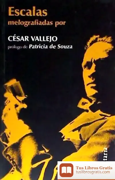 Descargar Escalas Melografiadas de César Vallejo