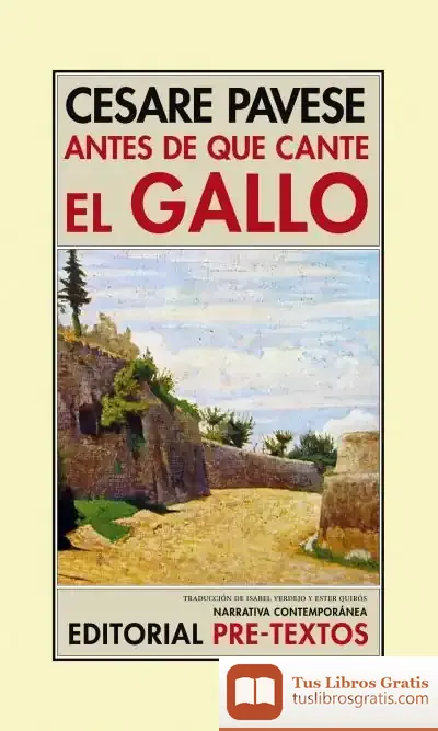 Descargar Antes De Que Cante El Gallo de Cesare Pavese