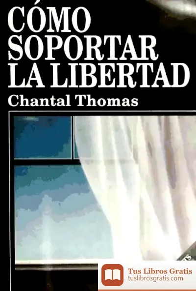 Descargar Cómo Soportar La Libertad de Nora Roberts