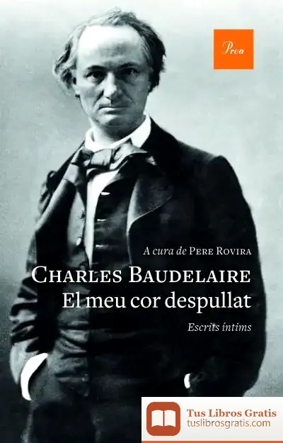 Descargar El Meu Cor Despullat de Charles Baudelaire