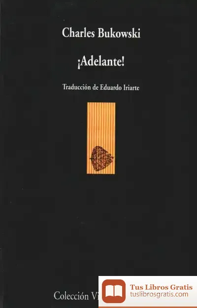 Descargar ¡Adelante! de Charles Bukowski