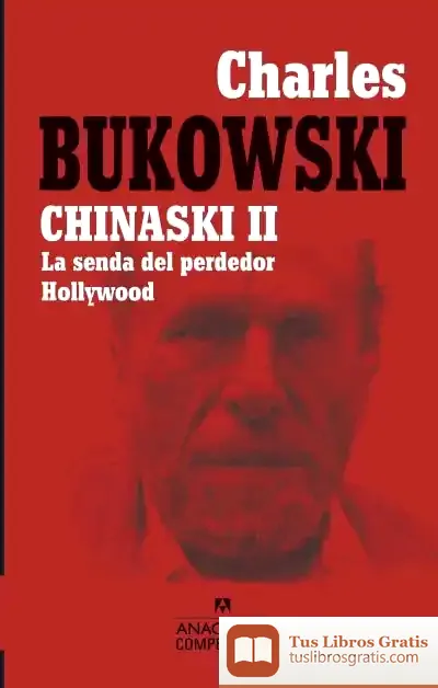 Descargar Chinaski Ii de Charles Bukowski