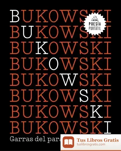 Descargar Garras Del Paraíso de Charles Bukowski