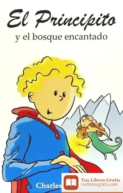 Descargar El Principito Y El Bosque Encantado