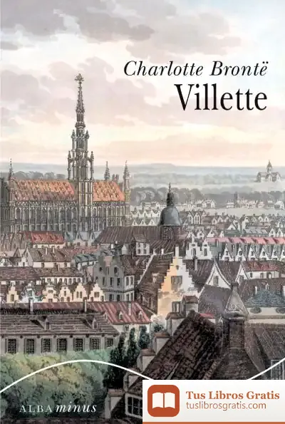 Descargar Villette de Charlotte Brontë