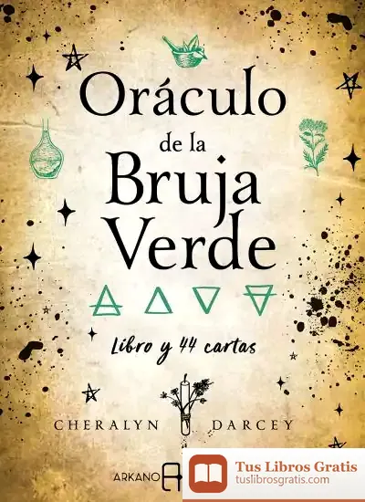 Descargar Oráculo De La Bruja Verde de Eduardo Santa