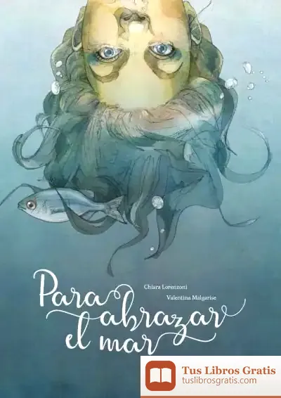 Descargar Para Abrazar El Mar