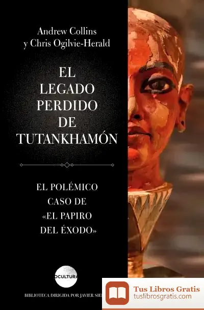 Descargar El Legado Perdido De Tutankhamón