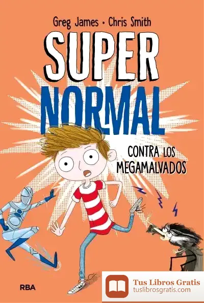 Descargar Supernormal Contra Los Megamalvados