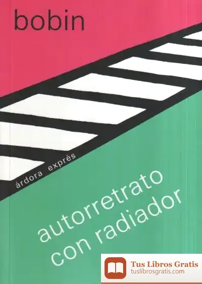 Descargar Autorretrato Con Radiador de Christian Bobin