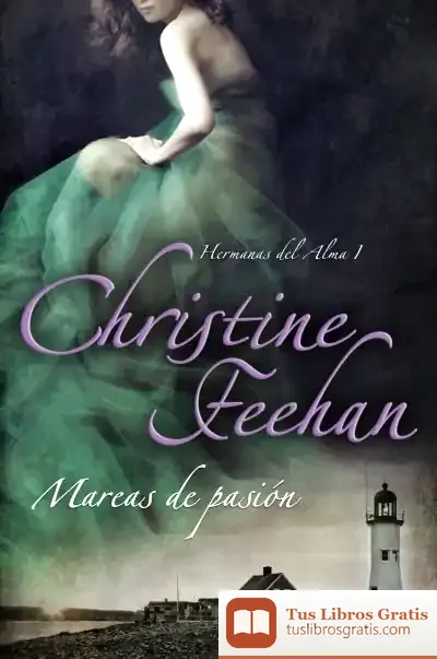 Descargar Mareas De Pasión de Christine Feehan