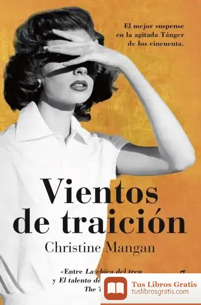 Descargar Vientos De Traición de Christine Mangan