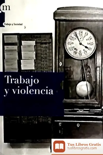 Descargar Trabajo Y Violencia de François Jullien