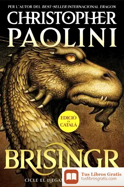 Descargar Brisingr (Ed. Catalan) de Christopher Paolini