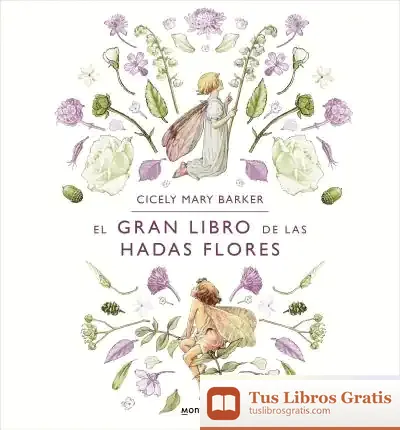 Descargar El Gran Libro De Las Hadas Flores