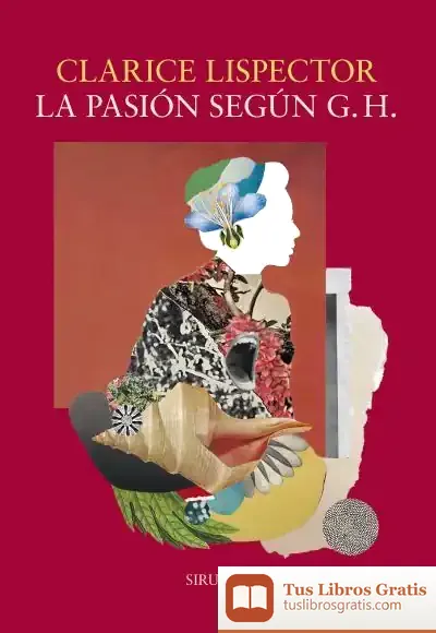 Descargar La Pasión Según G. H